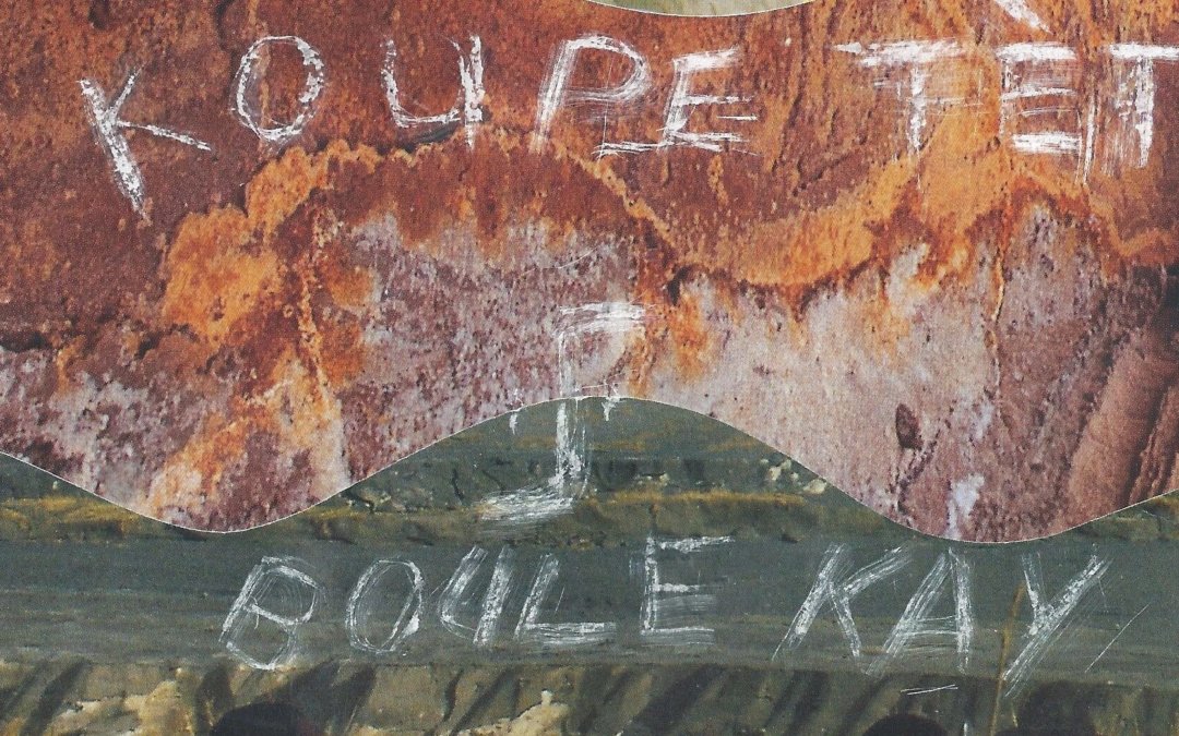 Koup Tet et Boule Kay